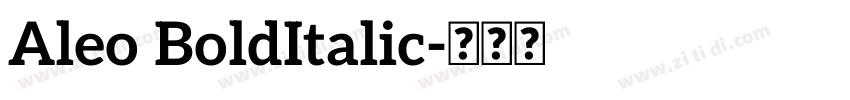 Aleo BoldItalic字体转换